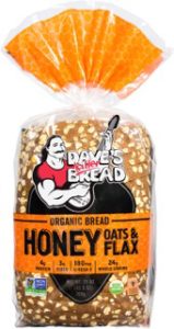 Dave's Killer Bread Honey Oats and Flax.